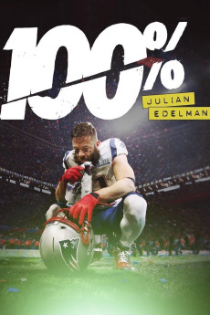 100%: Julian Edelman Documentary مستند