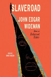 [biographical] Slaveroad by John Edgar Wideman EPUB