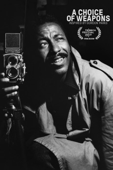 A Choice of Weapons: Inspired by Gordon Parks Documentary مستند