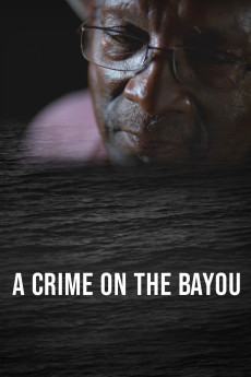 A Crime on the Bayou Documentary مستند