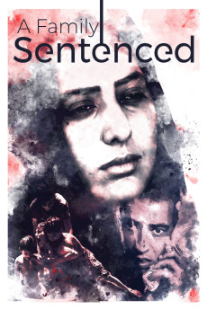 A Family Sentenced Documentary مستند