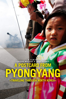 A Postcard from Pyongyang – Traveling through Northkorea Documentary مستند