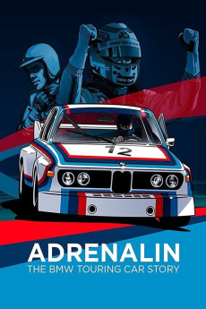 Adrenalin: The BMW Touring Car Story Documentary مستند