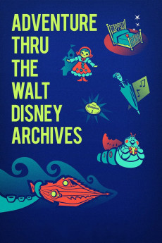 Adventure Thru the Walt Disney Archives Documentary مستند