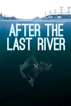 After the Last River Documentary مستند