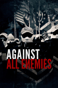 Against All Enemies Documentary مستند