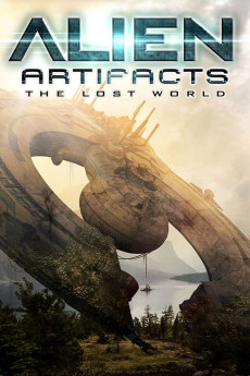 Alien Artifacts: The Lost World Documentary مستند