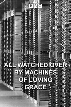 All Watched Over by Machines of Loving Grace Documentary مستند