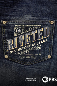 American Experience Riveted: The History of Jeans Documentary مستند