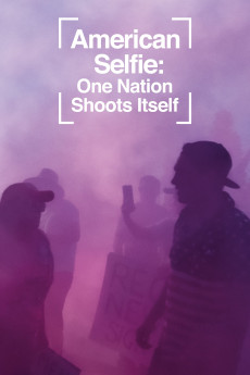 American Selfie: One Nation Shoots Itself Documentary مستند