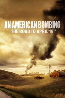 An American Bombing: The Road to April 19th Documentary مستند