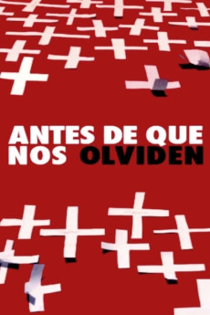 Antes de que nos olviden Documentary مستند