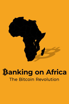 Banking on Africa: The Bitcoin Revolution Documentary مستند