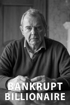 Bankrupt Billionaire Documentary مستند