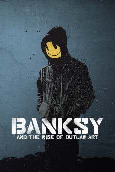 Banksy and the Rise of Outlaw Art Documentary مستند