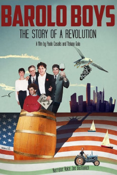 Barolo Boys. The Story of a Revolution Documentary مستند