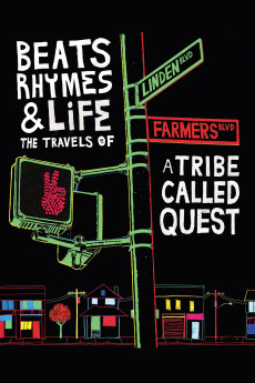 Beats, Rhymes & Life: The Travels of A Tribe Called Quest Documentary مستند