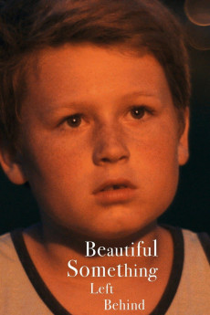 Beautiful Something Left Behind Documentary مستند