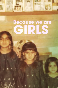 Because We Are Girls Documentary مستند