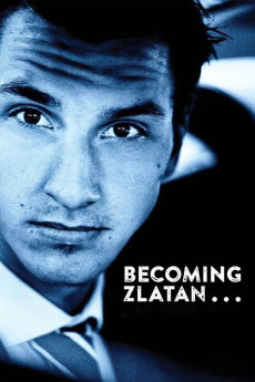 Becoming Zlatan … Documentary مستند