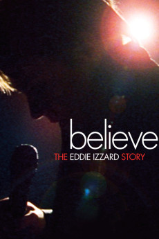 Believe: The Eddie Izzard Story Documentary مستند