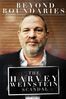 Beyond Boundaries: The Harvey Weinstein Scandal Documentary مستند