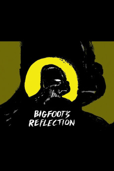 Bigfoot’s Reflection Documentary مستند