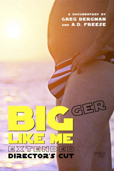 Bigger Like Me Documentary مستند