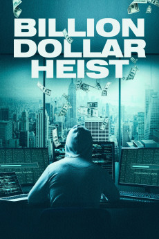 Billion Dollar Heist Documentary مستند