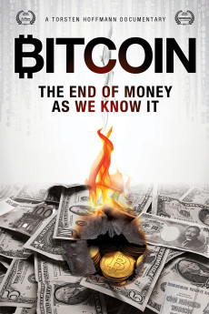 Bitcoin: The End of Money as We Know It Documentary مستند