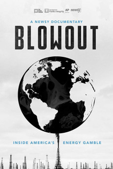 Blowout: Inside America’s Energy Gamble Documentary مستند