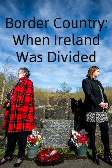 Border Country: When Ireland Was Divided Documentary مستند