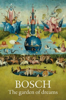 Bosch: The Garden of Dreams Documentary مستند