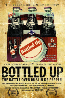 Bottled Up: The Battle Over Dublin Dr Pepper Documentary مستند