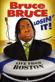 Bruce Bruce: Losin’ It Documentary مستند