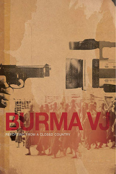 Burma VJ: Reporting from a Closed Country Documentary مستند