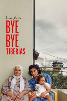 Bye Bye Tiberias Documentary مستند