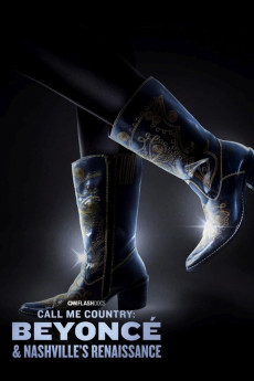 Call Me Country: Beyoncé & Nashville’s Renaissance Documentary مستند