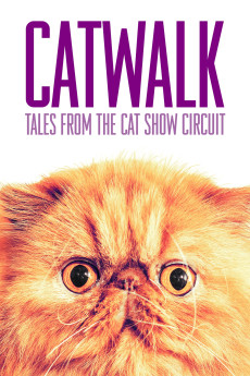 Catwalk: Tales from the Cat Show Circuit Documentary مستند