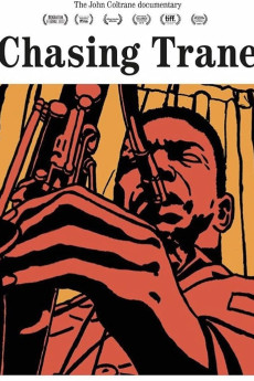 Chasing Trane: The John Coltrane Documentary Documentary مستند