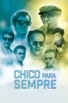 Chico para Sempre Documentary مستند