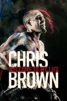 Chris Brown: Welcome To My Life Documentary مستند