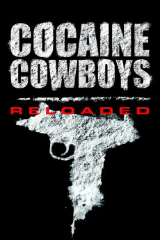 Cocaine Cowboys: Reloaded Documentary مستند