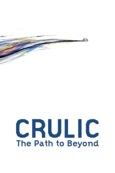 Crulic – The Path to Beyond Documentary مستند