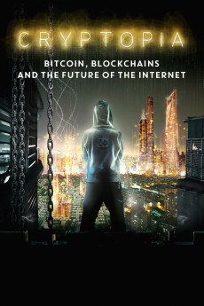 Cryptopia: Bitcoin, Blockchains and the Future of the Internet Documentary مستند