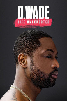 D. Wade Life Unexpected Documentary مستند