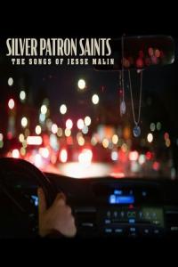 Jesse Malin – Silver Patron Saints The Songs Of Jesse Malin (2024) [16Bit-44.1kHz] FLAC [PMEDIA] ⭐…