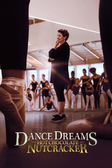 Dance Dreams: Hot Chocolate Nutcracker Documentary مستند