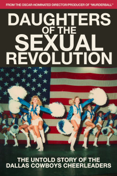 Daughters of the Sexual Revolution: The Untold Story of the Dallas Cowboys Cheerleaders Documentary مستند