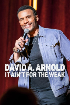 David A. Arnold: It Ain’t for the Weak Documentary مستند